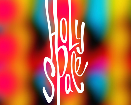 Holy Space